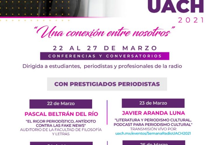 Organiza UACH la Primera Semana de Radio del 22 al 27 de marzo