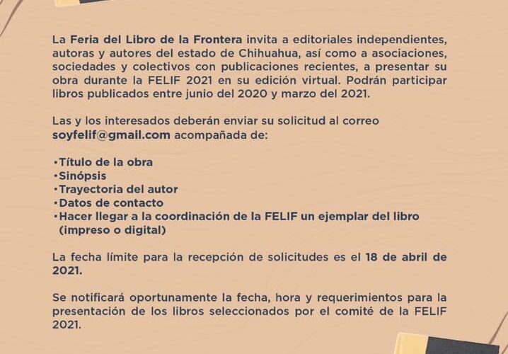 Invitan a escritoras y escritores chihuahuenses a presentar su obra en la Feria del Libro de la Frontera 2021