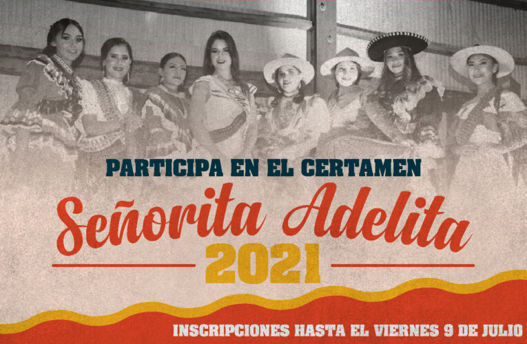 Se abre la convocatoria para el Certamen Señorita Adelita 2021