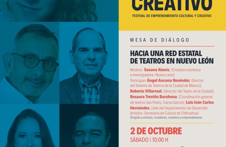Compartirá Secretaría de Cultura experiencia de éxito del programa Red de Teatros en Nuevo León
