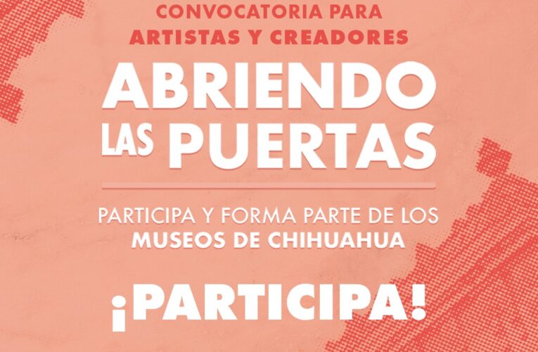 Cierra convocatoria “Abriendo las Puertas” hoy a la media noche