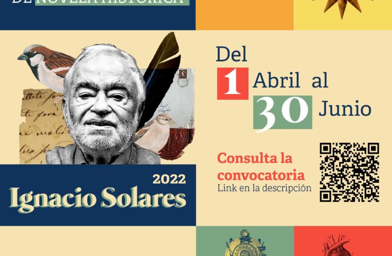 Dan a conocer la convocatoria Premio Nacional de Novela Histórica Ignacio Solares