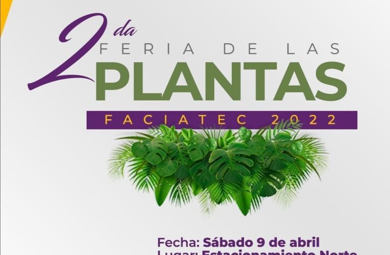Faciatec invita a la segunda edición de la Feria de las Plantas