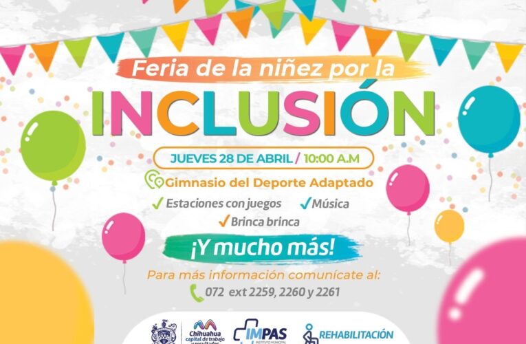 Realizará IMPAS Feria de la Niñez por la Inclusión el jueves 28 de abril