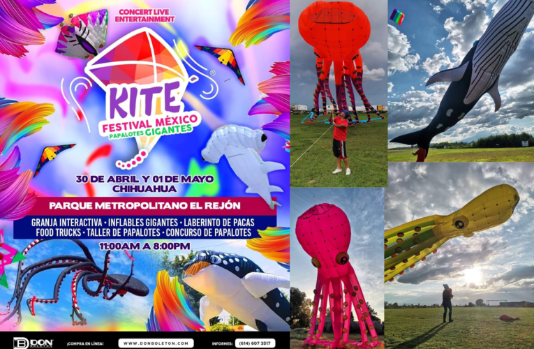 ‘Kite Festival México’: por primera vez en Chihuahua los papalotes más grandes de Latinoamérica