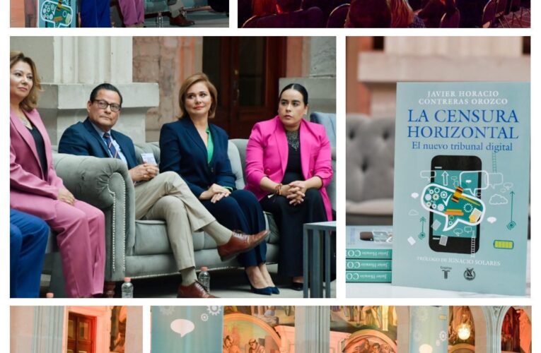 Presenta Maru Campos el libro “La Censura Horizontal” del Dr. Javier Contreras Orozco