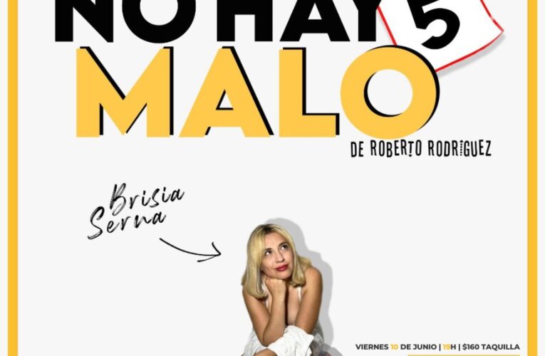 Puerta Azul presenta “No hay 5° Malo”