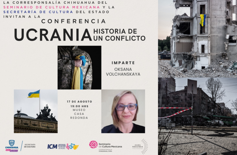 Periodista ucraniana radicada en Chihuahua hablará sobre conflicto bélico en su país de origen