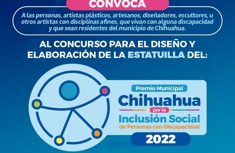 Participa en la creación de estatuilla al Premio Municipal Chihuahua por la Inclusión Social de Personas con Discapacidad