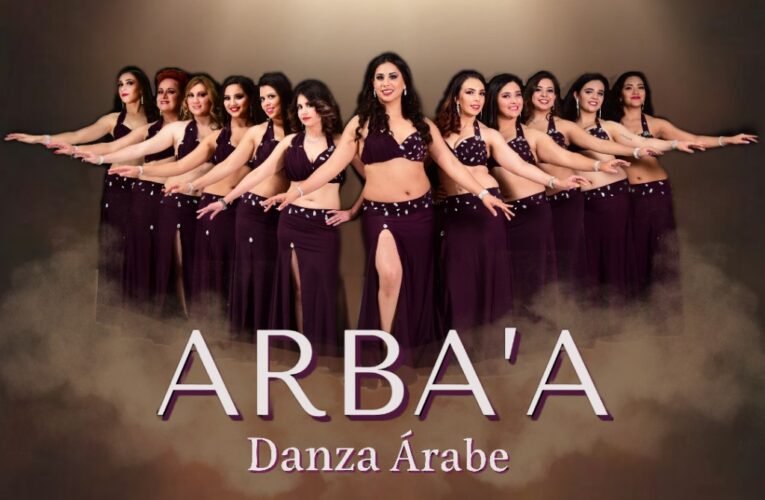 Sube a escena “Arba’a” show de Danza Árabe al Teatro de la Ciudad