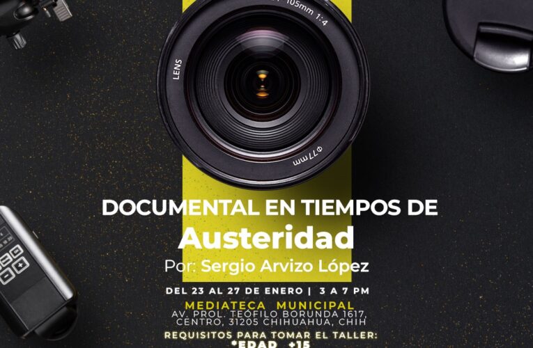Invita Municipio a inscribirte al taller “Documental en Tiempos de Austeridad”