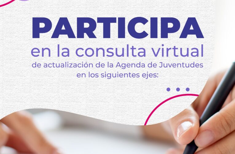 Invita ICHJUV a participar en la actualización de la Agenda Estatal de Juventudes