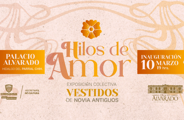 Exhibirán vestidos de época en el museo Palacio Alvarado con la exposición “Hilos de Amor”
