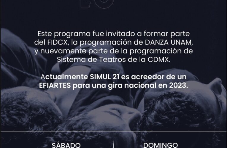 Llega obra de danza contemporánea “SIMUL21” a Chihuahua Capital