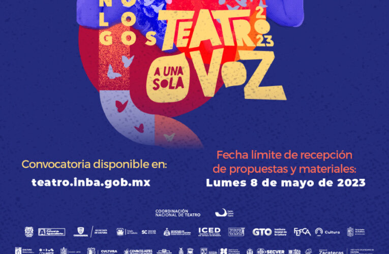 Invita Secretaría de Cultura a participar en el 18º Festival de Monólogos 2023- Teatro a una sola voz
