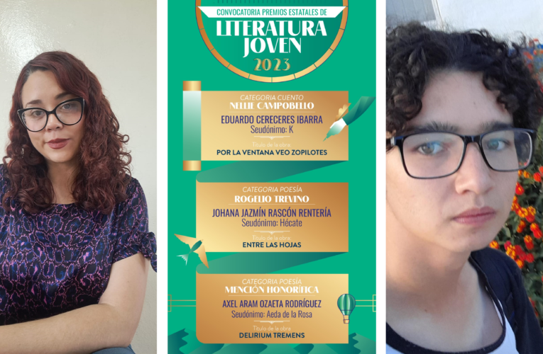 Johana Rascón y Eduardo Cereceres son los ganadores del Premio Literatura Joven 2023