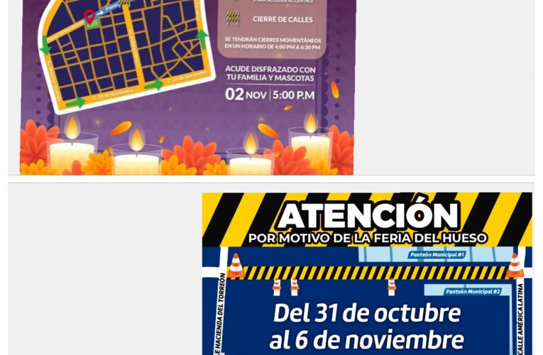 Toma precauciones por cierre de calles con motivo de la Feria del Hueso