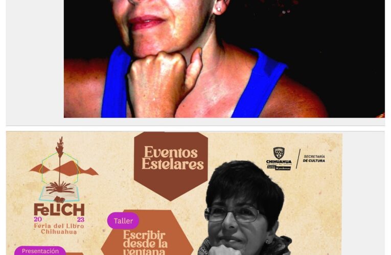 La escritora Ethel Krauze viene a la Feria del Libro de Chihuahua a invitar a la escritura desde la historia personal.