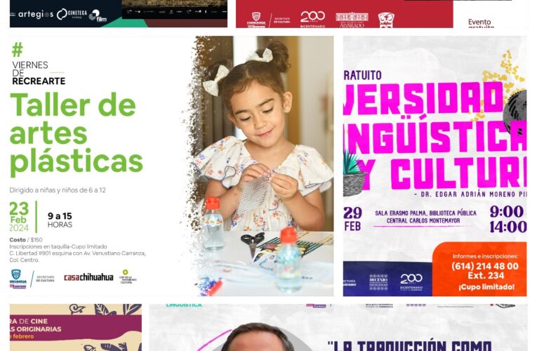 AGENDA CULTURALDEL 22 AL 29 DE FEBREROSECRETARÍA DE CUTLURA