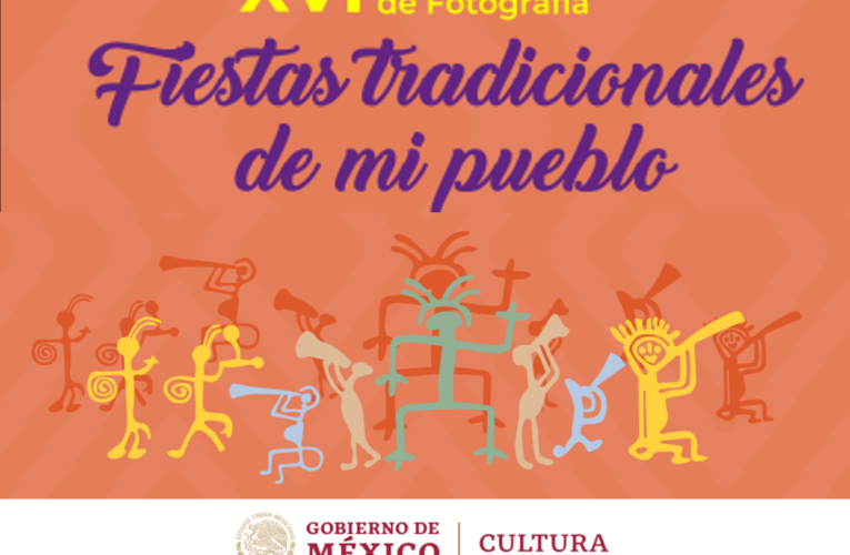 XVI Concurso Nacional de Fotografía “Fiestas tradicionales de mi pueblo”