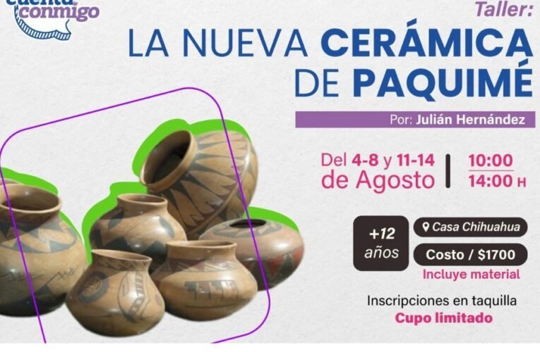 Ofrecerá Casa Chihuahua el taller “La nueva cerámica de Paquimé”