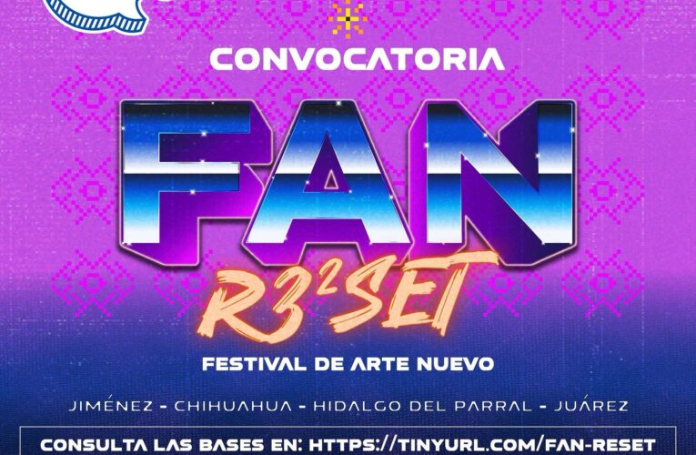 Abre Secretaría de Cultura convocatoria para integrar la cartelera artística del Festival de Arte Nuevo “RESET” 2025