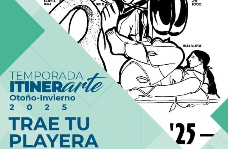 Invita Facultad de Arte a TEMPORADA ITINERarte Otoño–Invierno 2025
