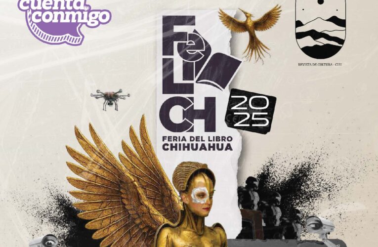 Voces de Papel Chihuahua, # 76 edición especial FELICH 2025