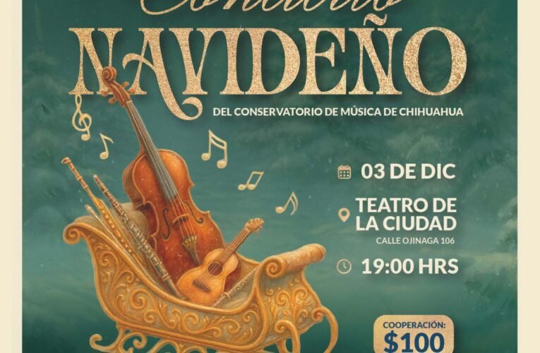 Invita municipio al tradicional Concierto Navideño del Conservatorio de Música de Chihuahua