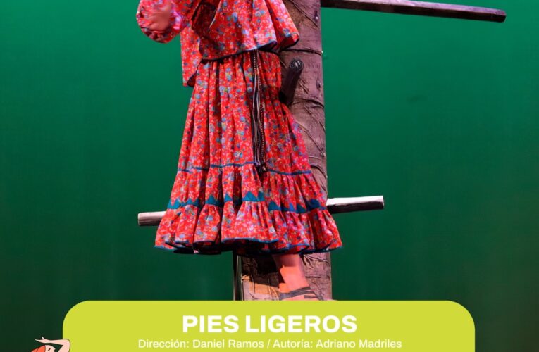 Subirá al escenario la obra “Pies Ligeros”