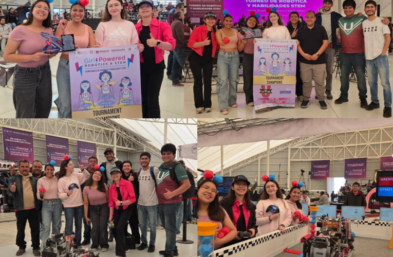 Gana UACH Torneo Nacional de Robótica y Habilidades STEM “Girl Powered México 2026”.