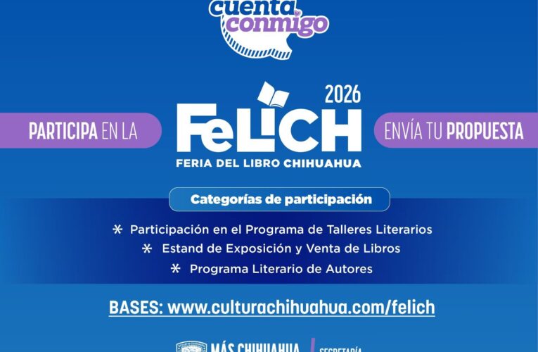 Invita Secretaría de Cultura a participar en la edición 2026 de la Feria del Libro de Chihuahua